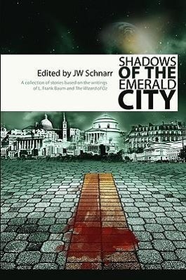 Seller image for SHADOWS OF THE EMERALD CITY for sale by moluna