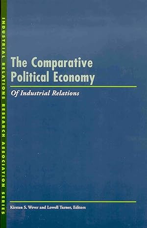 Immagine del venditore per The Comparative Political Economy of Industrial Relations: Local Perspectives on Land-Use Conflicts venduto da moluna
