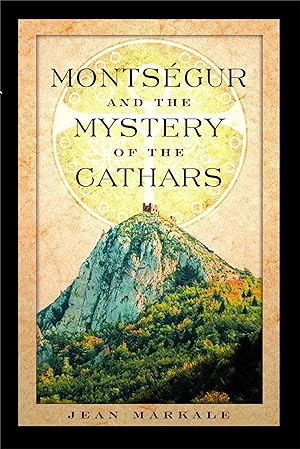Seller image for Montsegur and the Mystery of the Cathars for sale by moluna
