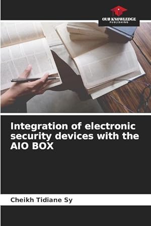 Seller image for Integration of electronic security devices with the AIO BOX for sale by moluna