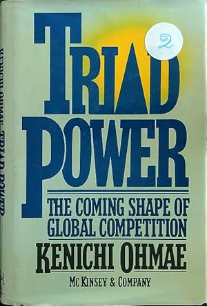Seller image for Triad Power: The Coming Shape of Global Competition for sale by Librodifaccia