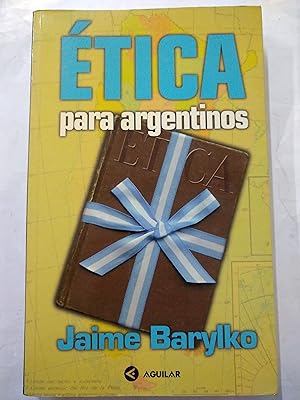 Immagine del venditore per Etica para argentinos venduto da Libros nicos