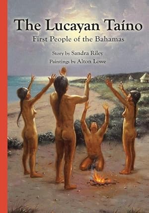 Seller image for The Lucayan Tano: First People of the Bahamas for sale by moluna
