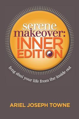 Seller image for Serene Makeover: Inner Edition for sale by moluna