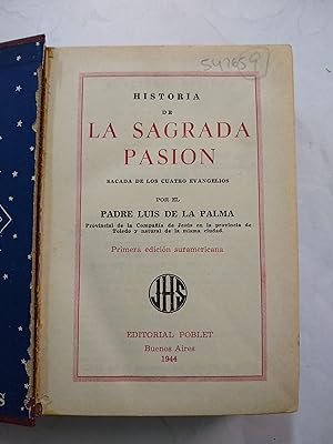 Image du vendeur pour Historia de la sagrada pasion mis en vente par Libros nicos