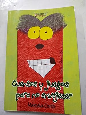 Seller image for Cuentos y juegos para no envejecer for sale by Libros nicos