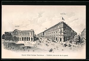 Ansichtskarte Turin, La gare, grand hôtel suisse terminus, Strassenbahn