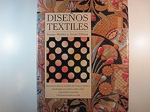 Image du vendeur pour DISEOS TEXTILES TEXTILE DESIGNS, TWO HUNDRED YEARS OF EUROPEAN AND AMERICAN PATTERNS FOR PRINTED FABRICS ORGANIZED BY MOTIF, STYLE, COLOR, LAYOUT, AND PERIOD, 1.823 ILLUSTRATIONS IN COLOR. mis en vente par Costa LLibreter