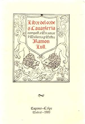 Imagen del vendedor de Llibre de l'ordre de cavalleria . a la venta por Librera Astarloa