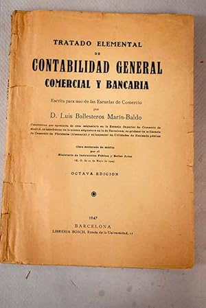 Imagen del vendedor de Tratado elemental de Contabilidad general, comercial y bancaria a la venta por Alcan Libros