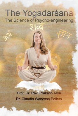 Seller image for The Yogadar?ana: The Science of Psycho-engineering (Paperback or Softback) for sale by BargainBookStores