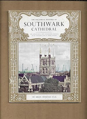 Imagen del vendedor de The pictorial history of Southwark Cathedral : the collegiate and cathedral church of St. Saviour and St. Mary Overie a la venta por Gwyn Tudur Davies