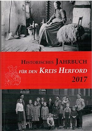 Image du vendeur pour Historisches Jahrbuch f?r den Kreis Herford - 2017, Band 24 mis en vente par Antiquariat Hans Wger