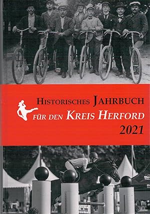 Image du vendeur pour Historisches Jahrbuch f?r den Kreis Herford - 2021 Band 28 mis en vente par Antiquariat Hans Wger