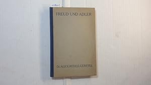 Imagen del vendedor de Freud und Adler: Elementare Einfhrung in Psychoanalyse und Individualpsychologie a la venta por Gebrauchtbcherlogistik  H.J. Lauterbach