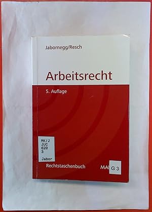Seller image for Arbeitsrecht: Individualarbeitsrecht - Kollektives Arbeitsrecht - 5. Auflage for sale by biblion2