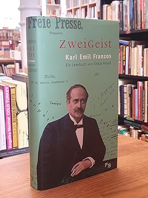 Bild des Verkufers fr ZweiGeist - Karl Emil Franzos - ein Lesebuch, zum Verkauf von Antiquariat Orban & Streu GbR