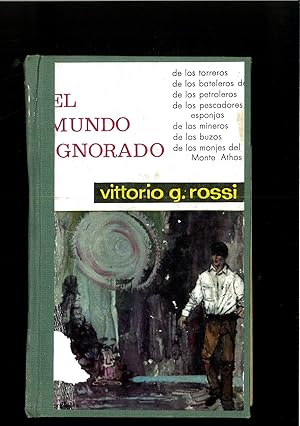 Seller image for EL MUNDO IGNORADO for sale by Papel y Letras