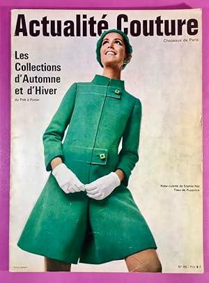 Actualité couture, chapeaux de Paris - n°86 - automne 1967