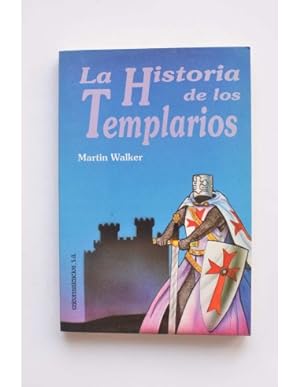Imagen del vendedor de La historia de los Templarios a la venta por LIBRERÍA SOLAR DEL BRUTO