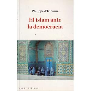 Seller image for El islam ante la democracia for sale by Librer�a Caj�n Desastre
