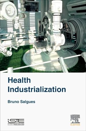 Seller image for Health Industrialization for sale by GreatBookPrices