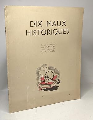 Imagen del vendedor de Dix maux historiques - illustrations de Pierre Leconte a la venta por crealivres