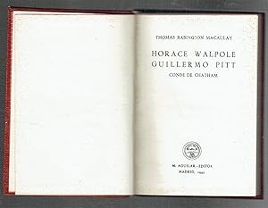 Horace Walpole. Guillermo Pitt. Conde de Chatham. Col. Crisol, 119.