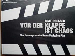 Seller image for Vor der Klappe ist Chaos - Eine Hommage an den Neuen Deutschen Film for sale by Versandantiquariat Jena