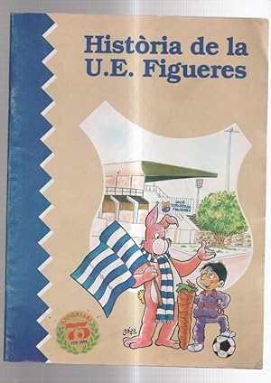 Immagine del venditore per Historia de la U.E.Figueres venduto da El Boletin