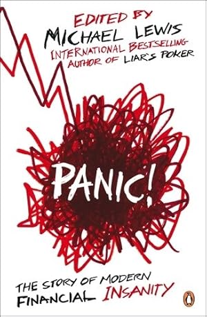 Seller image for Panic!: The Story of Modern Financial Insanity for sale by WeBuyBooks 2