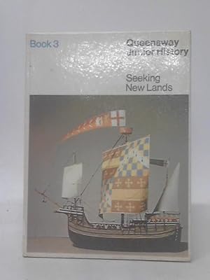 Bild des Verkufers fr Queensway Junior History: Seeking New Lands Bk. 3 zum Verkauf von World of Rare Books