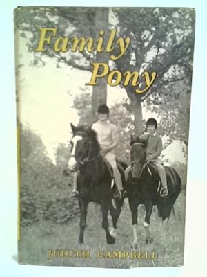 Bild des Verkufers fr Family Pony zum Verkauf von World of Rare Books