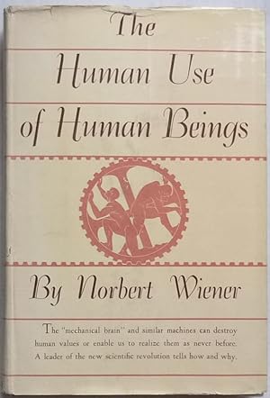 Seller image for The Human Use of Human Beings: Cybernetics and Society for sale by Mark Westwood Books PBFA