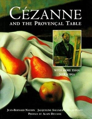 Bild des Verkufers fr Cezanne & The Provencal Table zum Verkauf von WeBuyBooks