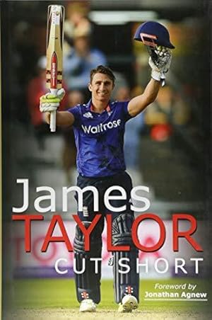 Imagen del vendedor de James Taylor: Cut Short a la venta por WeBuyBooks