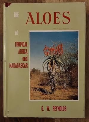 Image du vendeur pour The Aloes of Tropical Africa and Madagascar mis en vente par Chapter 1