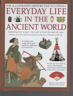 Seller image for THE ILLUSTRATED ENCYCLOPEDIA: EVERYDAY LIFE IN THE ANCIENT WORLD for sale by Dromanabooks