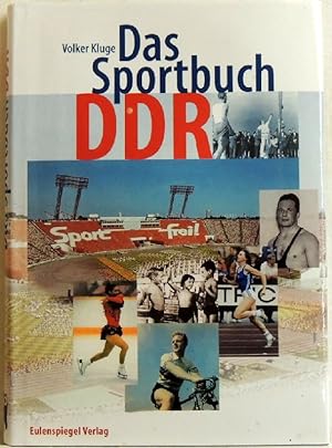 Bild des Verkufers fr Das Sportbuch DDR; zum Verkauf von Peter-Sodann-Bibliothek eG