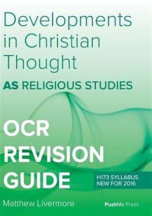 Seller image for AS Developments in Christian Thought: AS Religious Studies for OCR for sale by GreatBookPrices