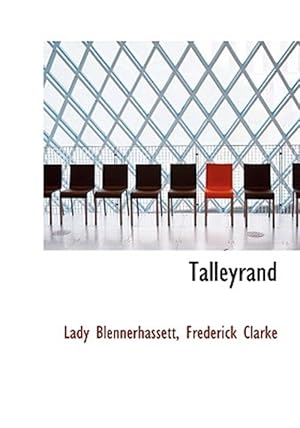 Image du vendeur pour Talleyrand mis en vente par GreatBookPrices