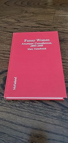 Image du vendeur pour Funny Women American Comediennes 1860-1985 mis en vente par Joes Books