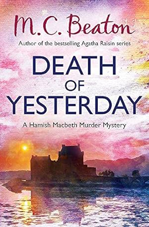 Seller image for Death of Yesterday (Hamish Macbeth) for sale by WeBuyBooks