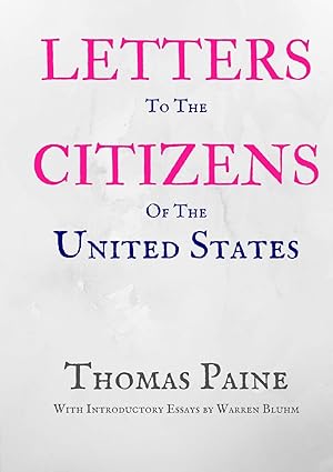 Image du vendeur pour Letters to the Citizens of the United States mis en vente par Redux Books