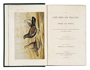 Imagen del vendedor de The game birds and wild fowl of Sweden and Norway; with an account of the seals and salt-water fishes of those countries. Second edition a la venta por Libreria Alberto Govi di F. Govi Sas