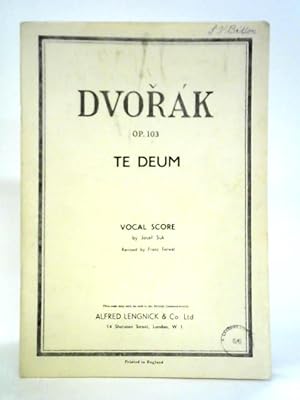 Bild des Verkufers fr Te Deum - Op. 103 zum Verkauf von World of Rare Books