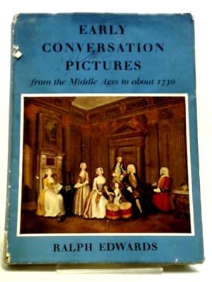 Seller image for Early Conversation Pictures From The Middle Ages To About 1730: A Study In Origins for sale by World of Rare Books