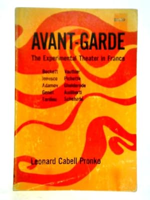 Bild des Verkufers fr Avant-Garde: The Experimental Theater in France zum Verkauf von World of Rare Books