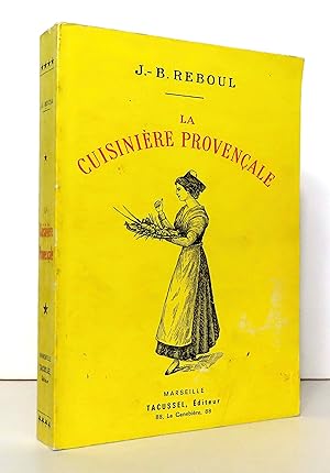 Seller image for La cuisinire provenale. 1123 recettes, 365 menus, un pour chaque jour de l'anne. for sale by La Bergerie