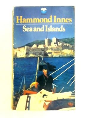 Bild des Verkufers fr Sea and Islands zum Verkauf von World of Rare Books
